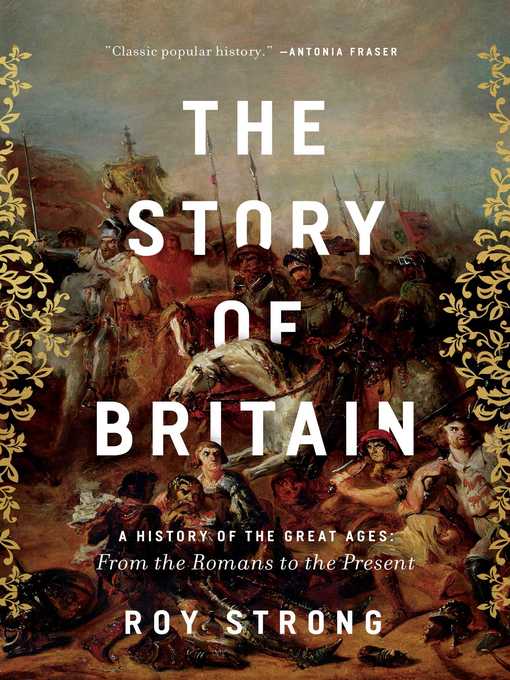 Title details for The Story of Britain by Roy Strong - Available